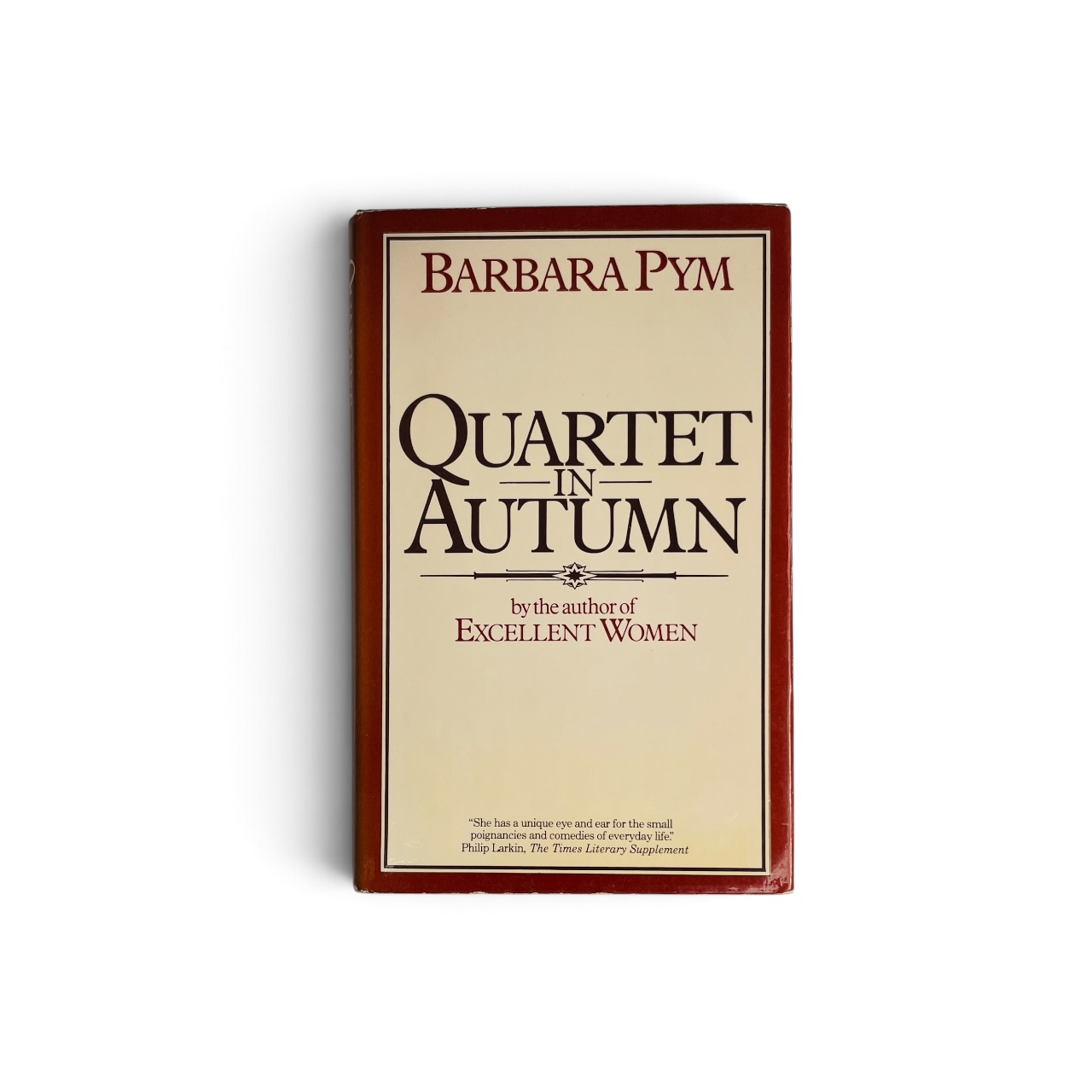 Barbara Pym - Quartet in Autumn - First UK Edition 1977