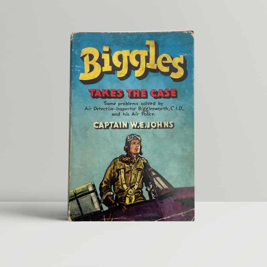 we johns biggles takes the case first ed1