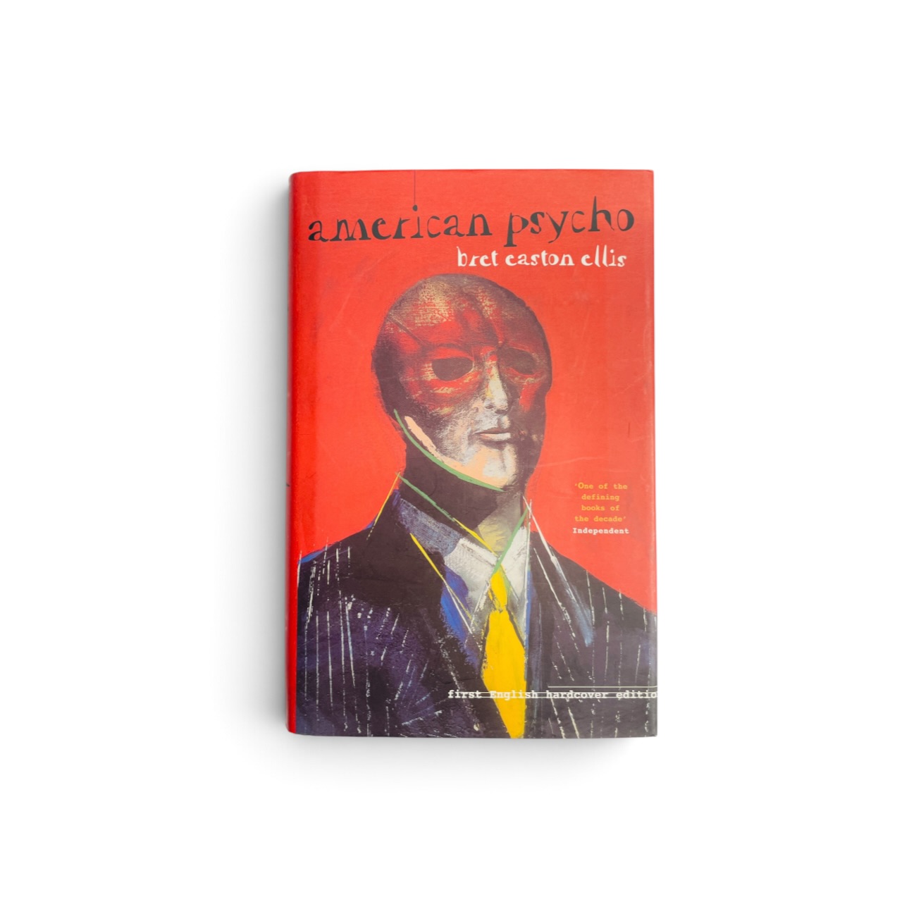 Bret Easton Ellis - American Psycho - First UK Edition 1998