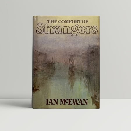 ian mcewan the comfort of strangers first edition1