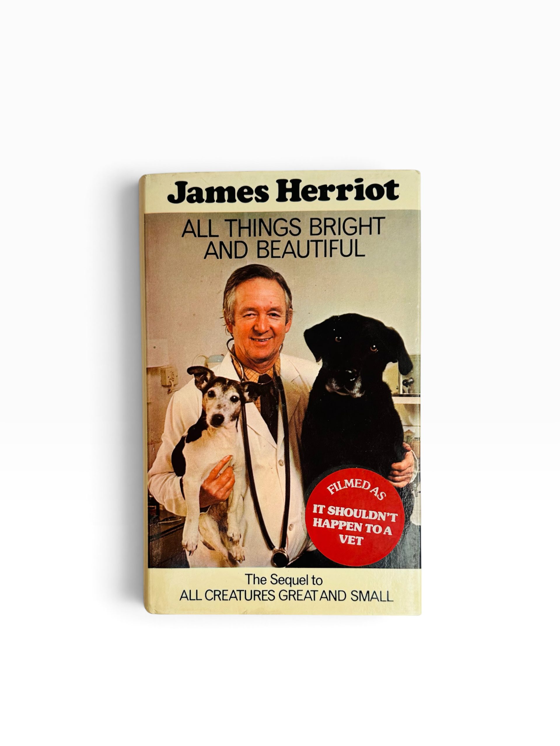 James Herriot - All Things Bright and Beautiful - First Edition 1976