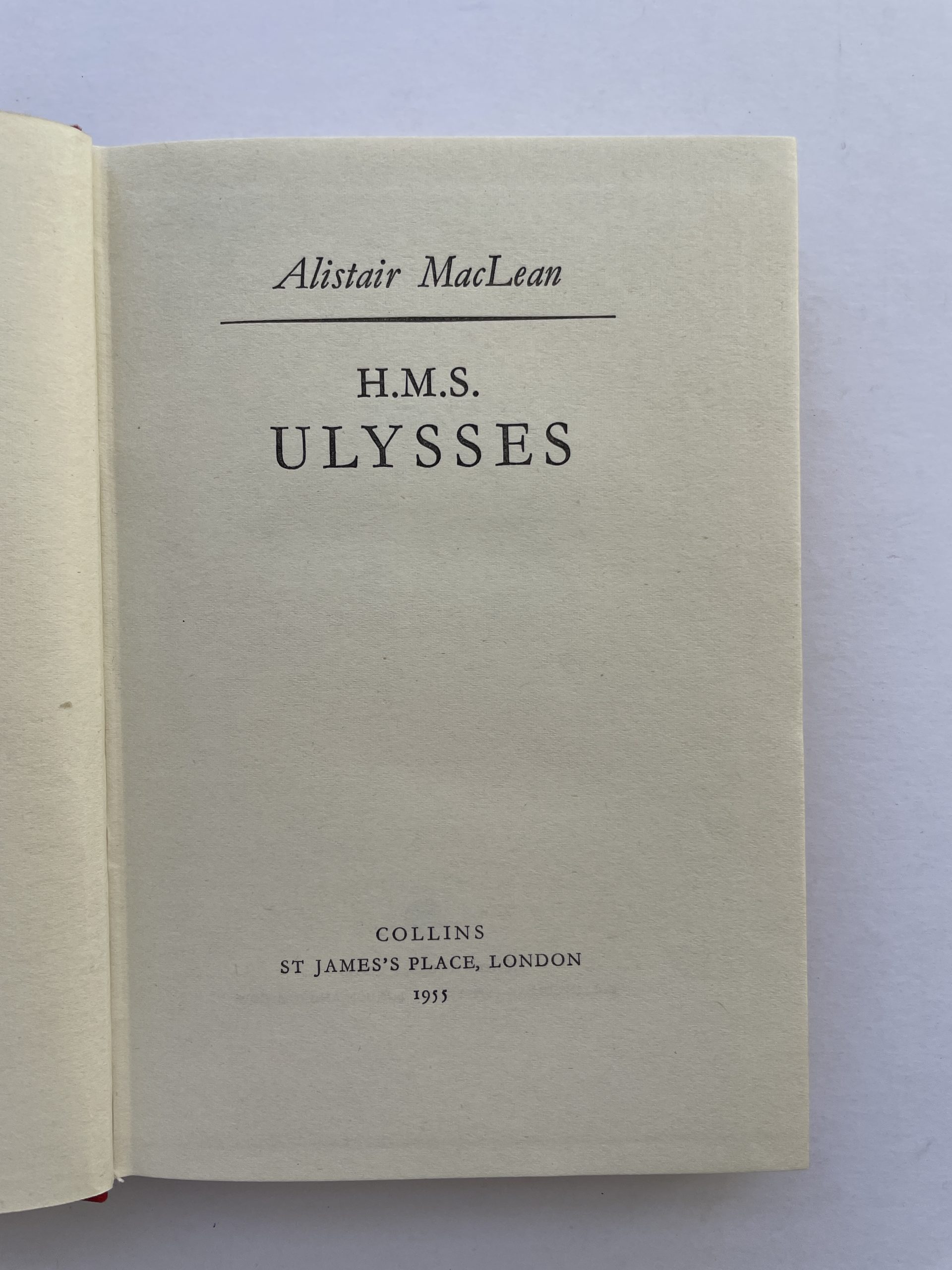 Alistair MacLean - HMS Ulysses - First UK Edition 1955 - Image 2