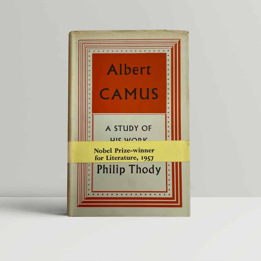 philip thody albert camus a study of his work first1