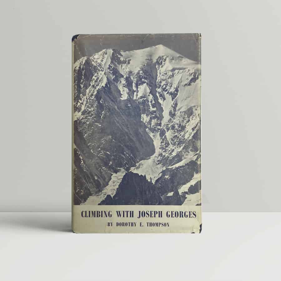 dorothy thompson climbing with joseph georges signed 1st1