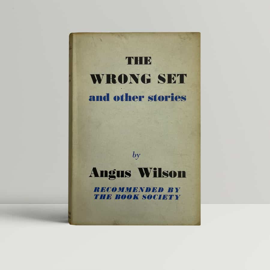 angus wilson the wrong set first ed1