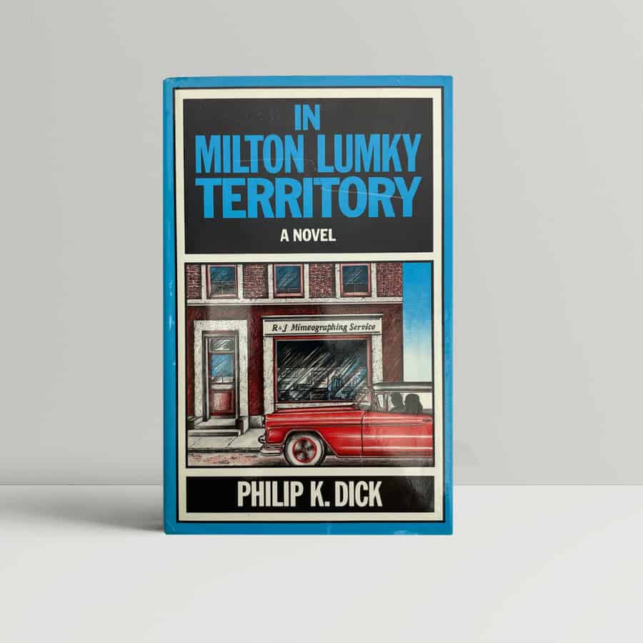 philip k dick in milton lumky territory first ed1