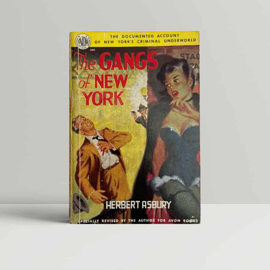 herbert ashbury the gangs of new york 1