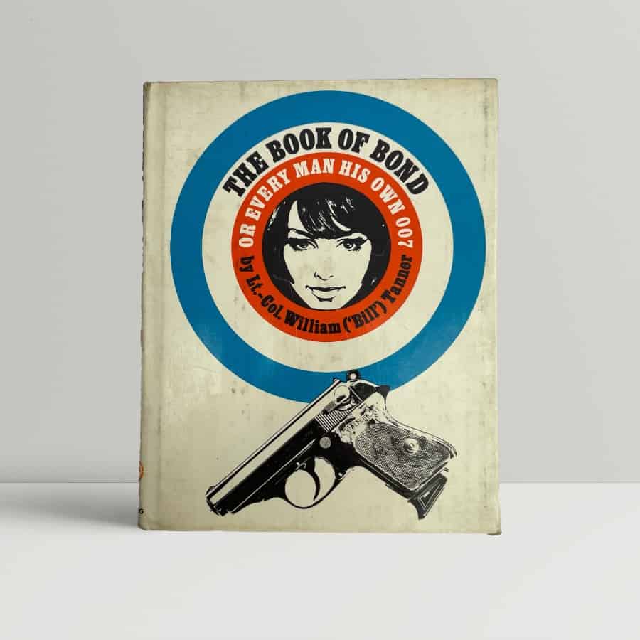 william tanner the book of bond first edition1