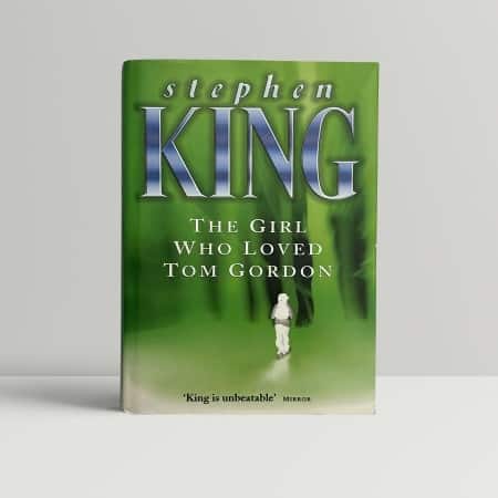 stephen king the girl who loved tom gordon first 45 1