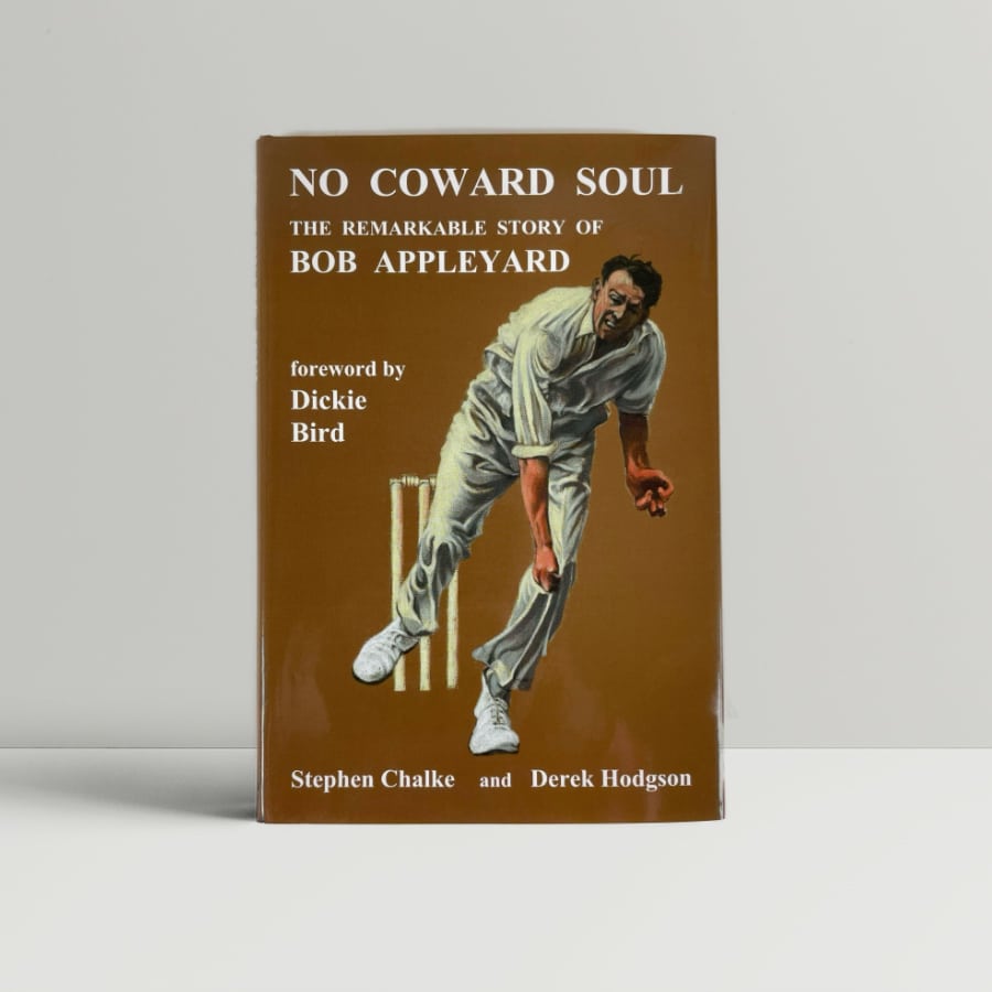 stephen chalke dereck hodgson no coward soul signed first edition1