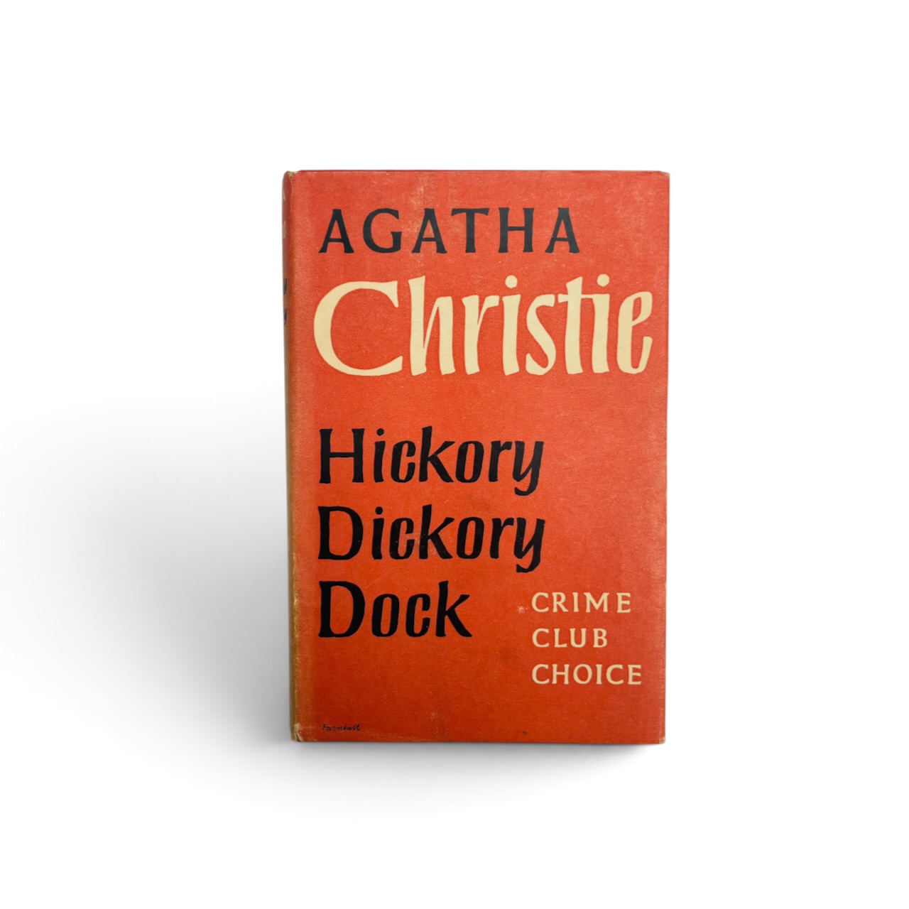 Agatha Christie - Hickory Dickory Dock - First Edition 1955