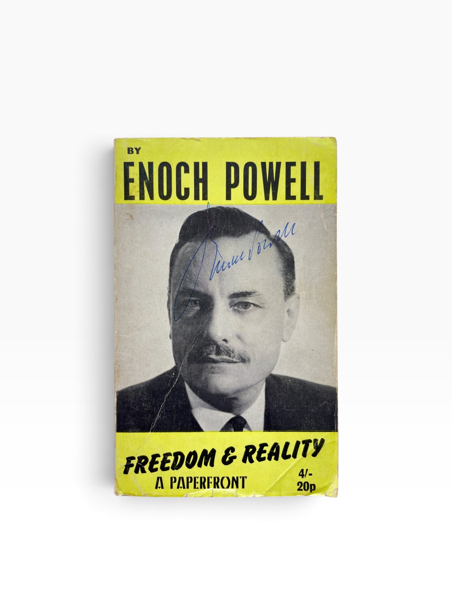 Enoch Powell - Freedom & Reality - SIGNED First Paperback Edition 1969