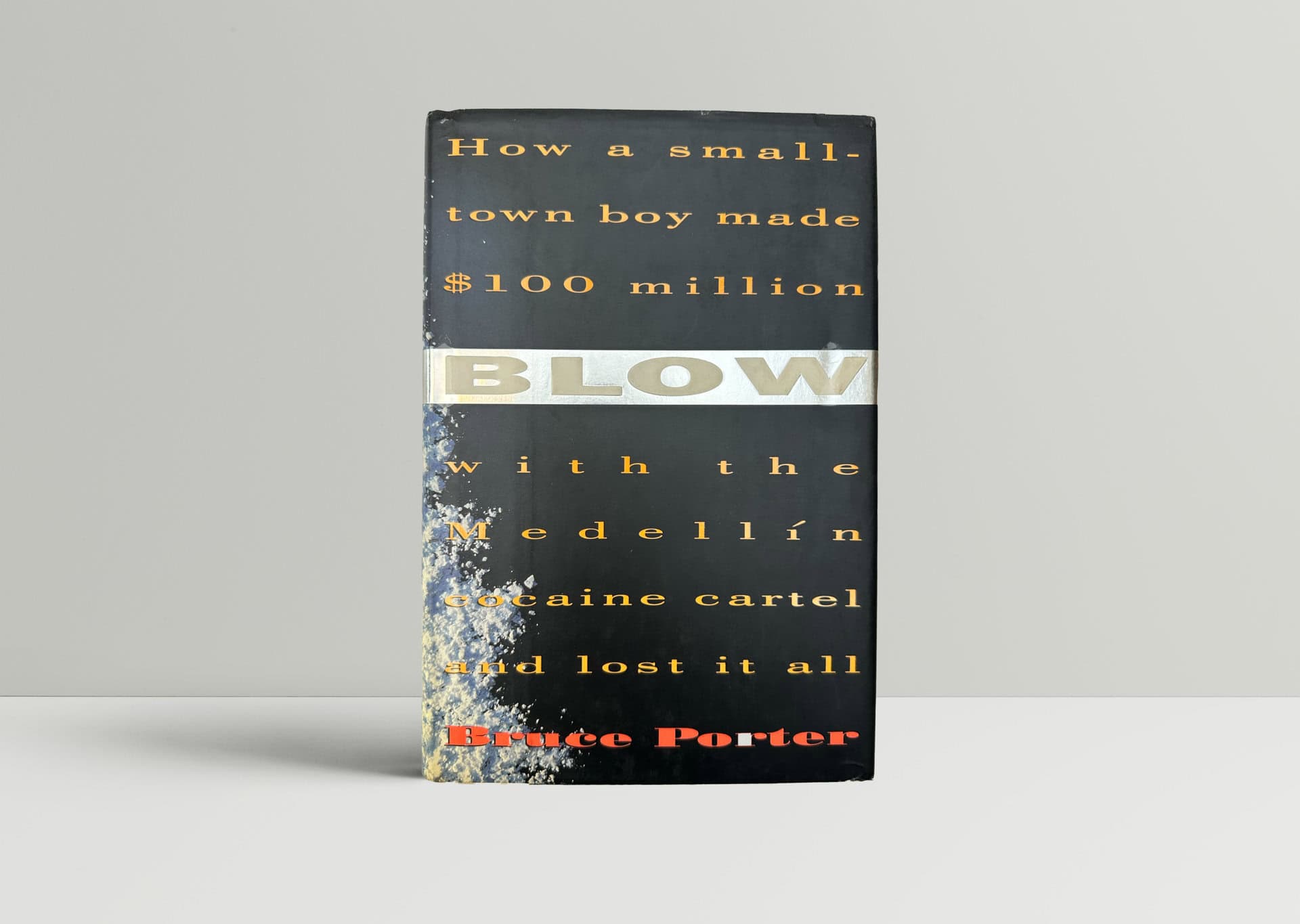 Bruce Porter - Blow - First Edition