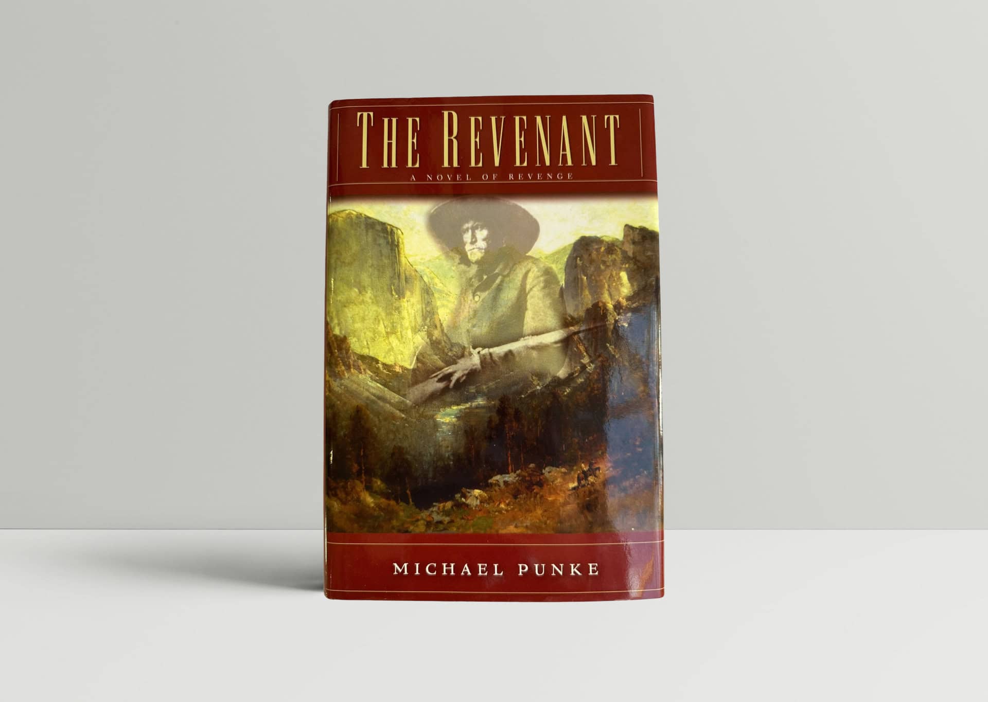 Michael Punke - The Revenant - First US Edition