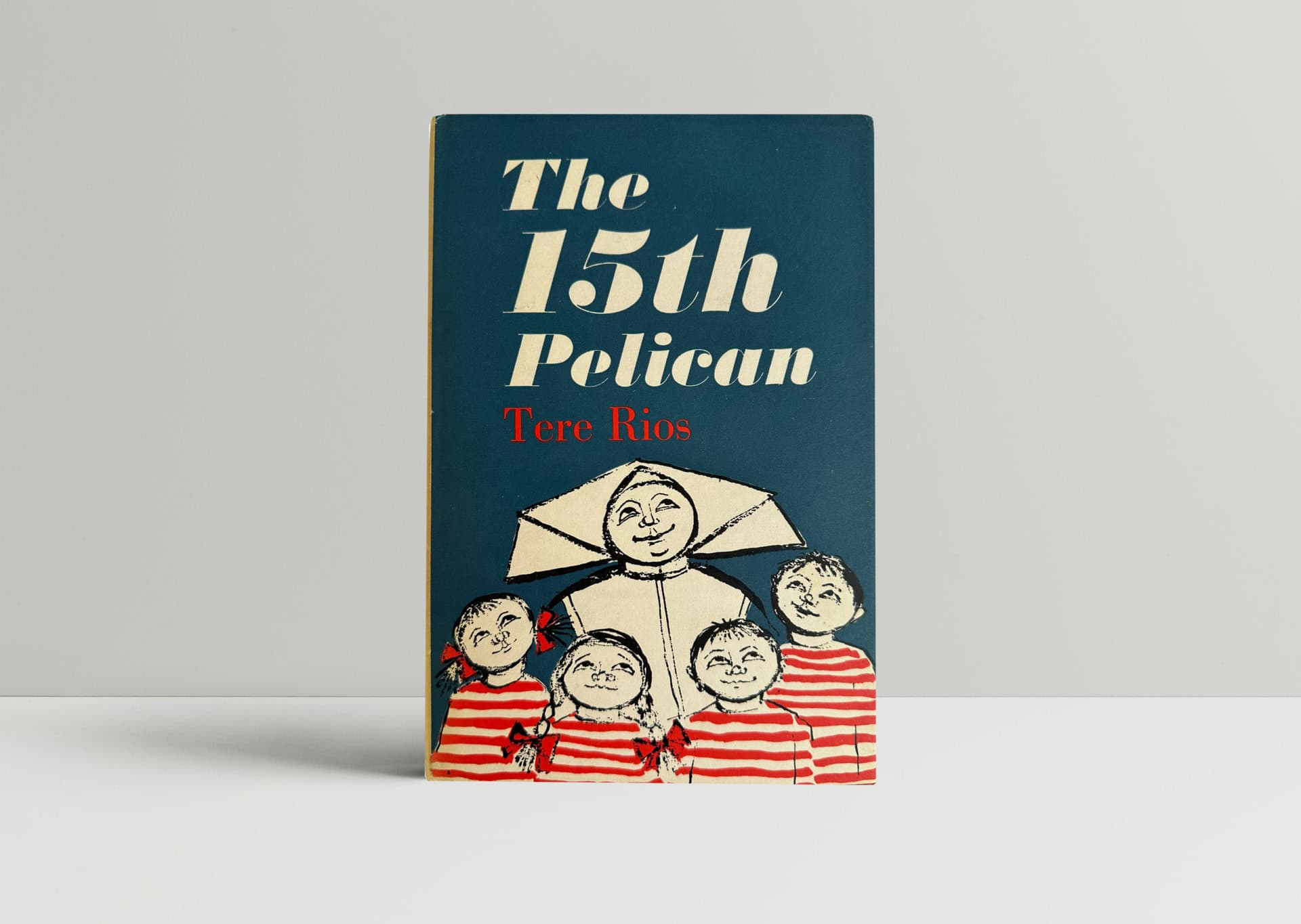 Tere Rios - The 15th Pelican - First UK Edition
