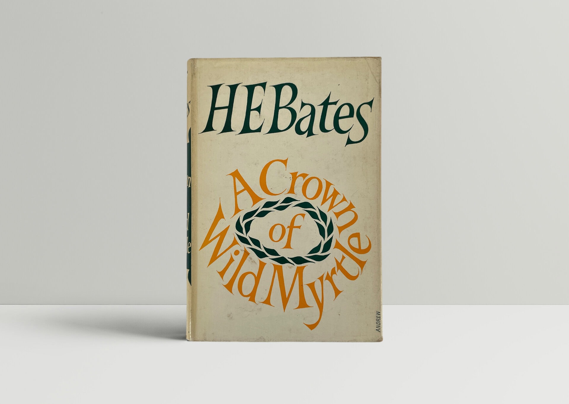 he bates a crown of wild myrtle first edition1