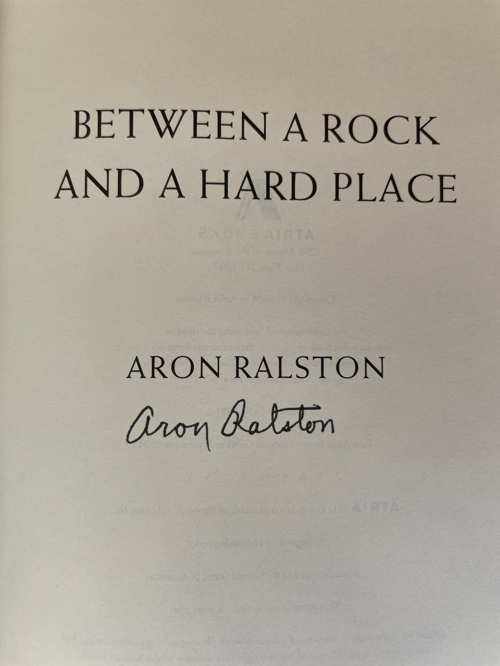 aron ralston between and rock and hard place signed first3