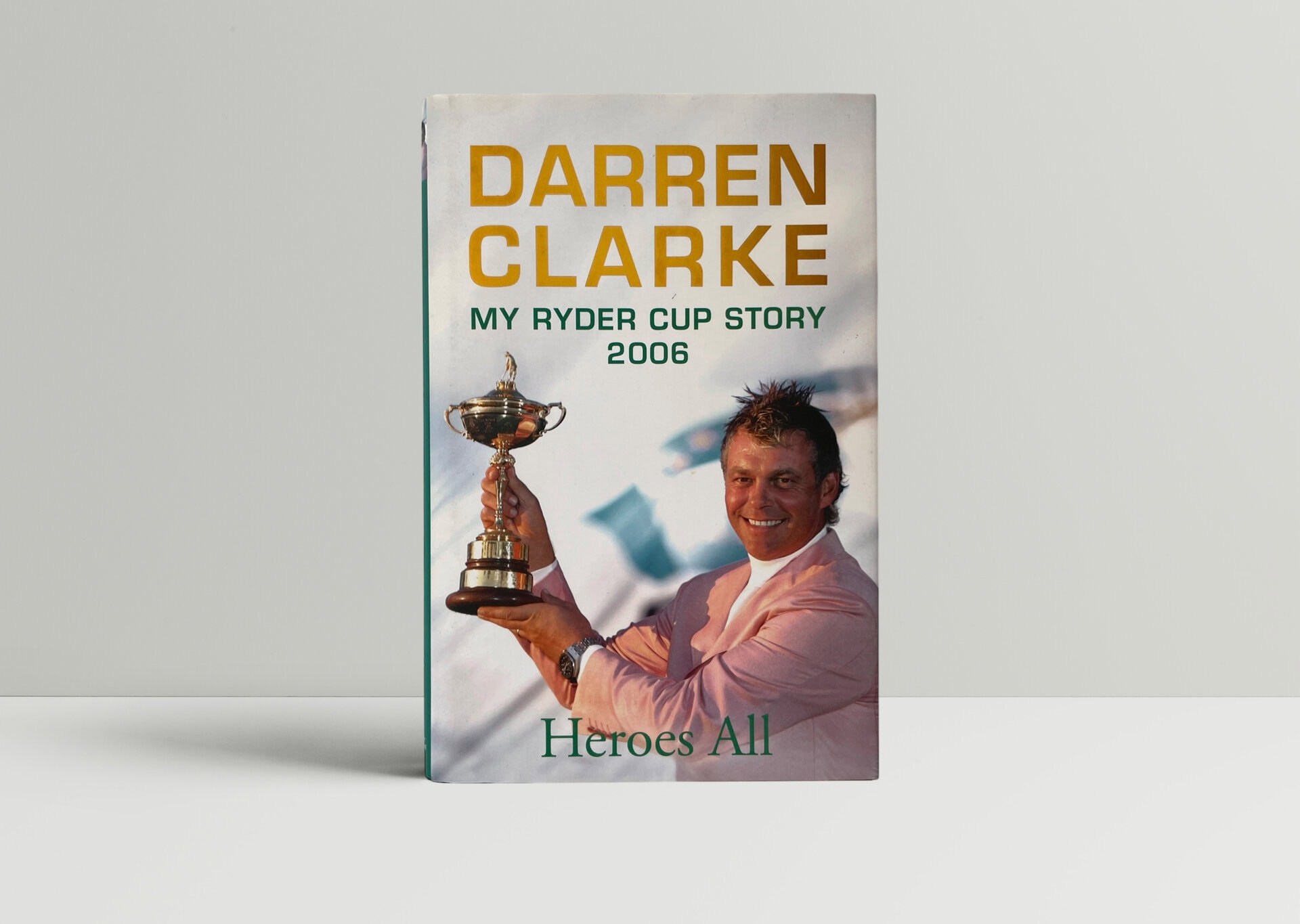 darren clarke heroes all signed first 1