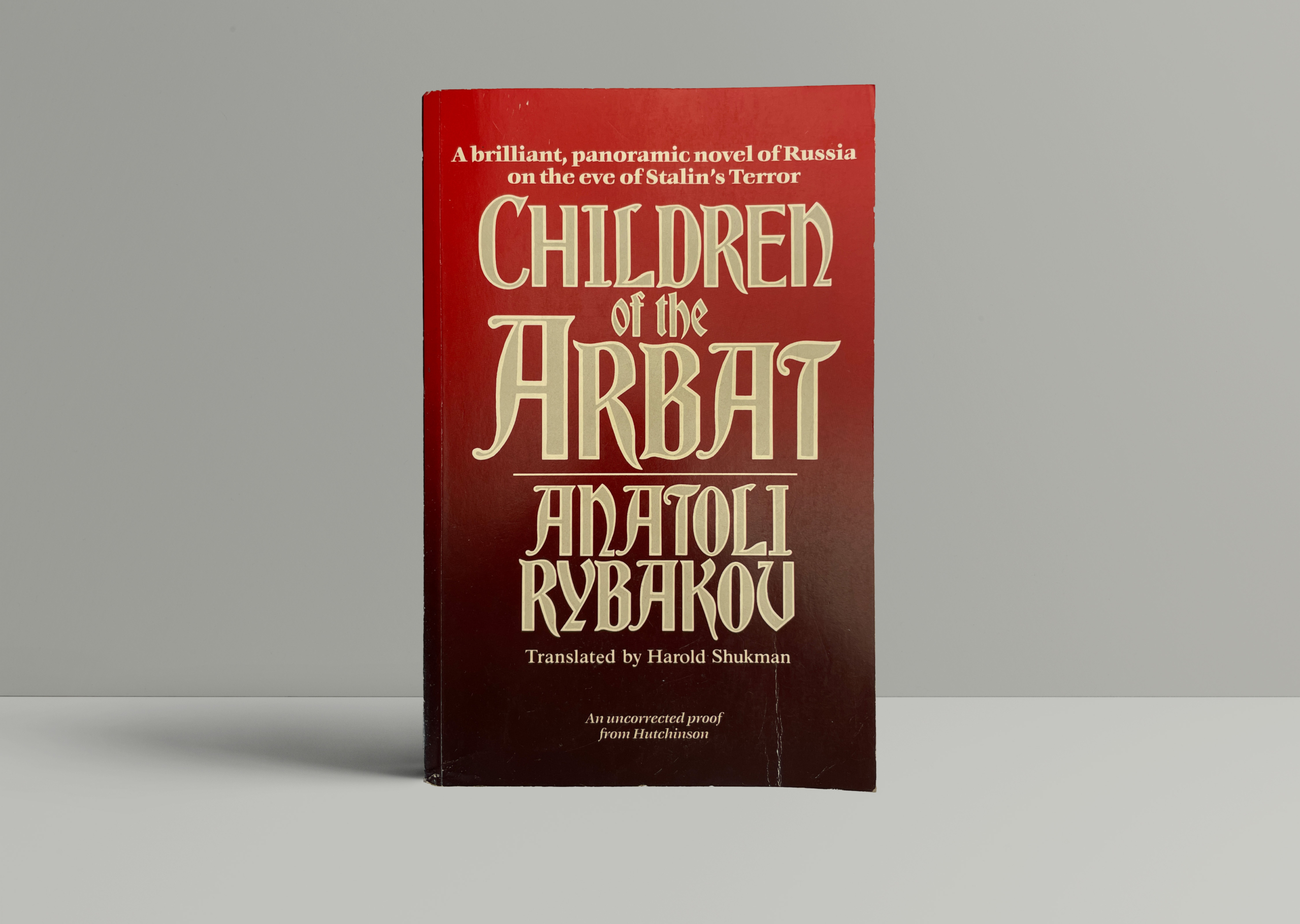 anatoli rybakov children of the arbat proof1