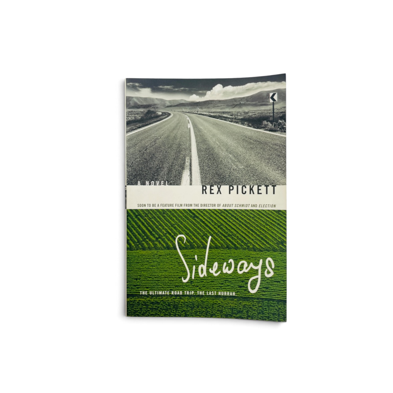 Rex Pickett - Sideways - First US Edition 2004