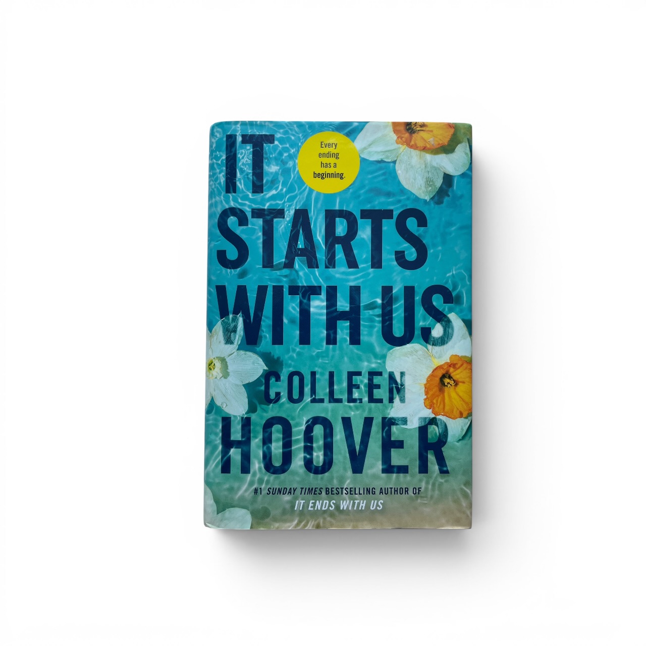 Colleen Hoover - It Starts With Us - First Edition 2022