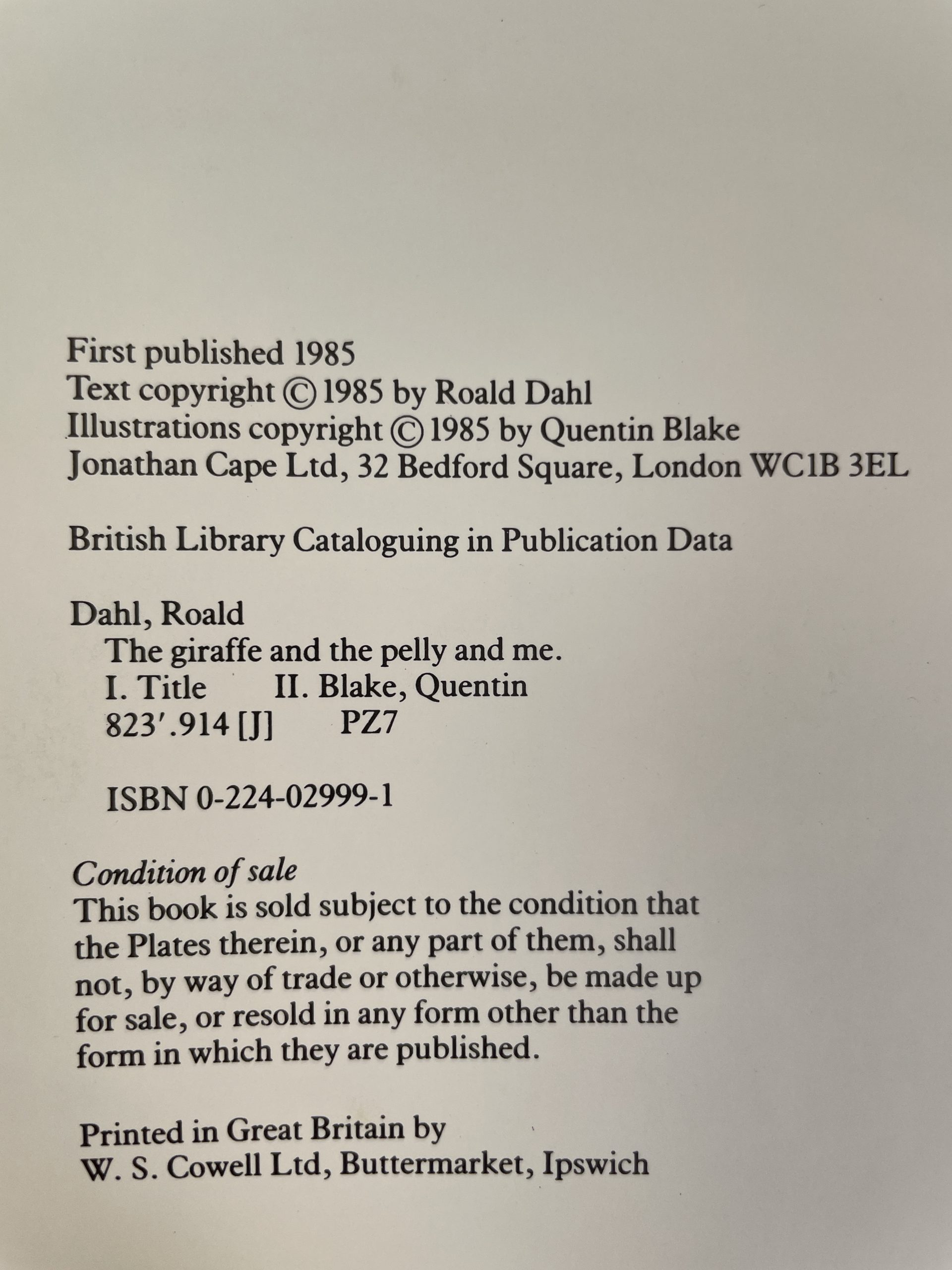 Roald Dahl [Quentin Blake] - The Giraffe and the Pelly and Me - First Edition - 1985 - Image 2