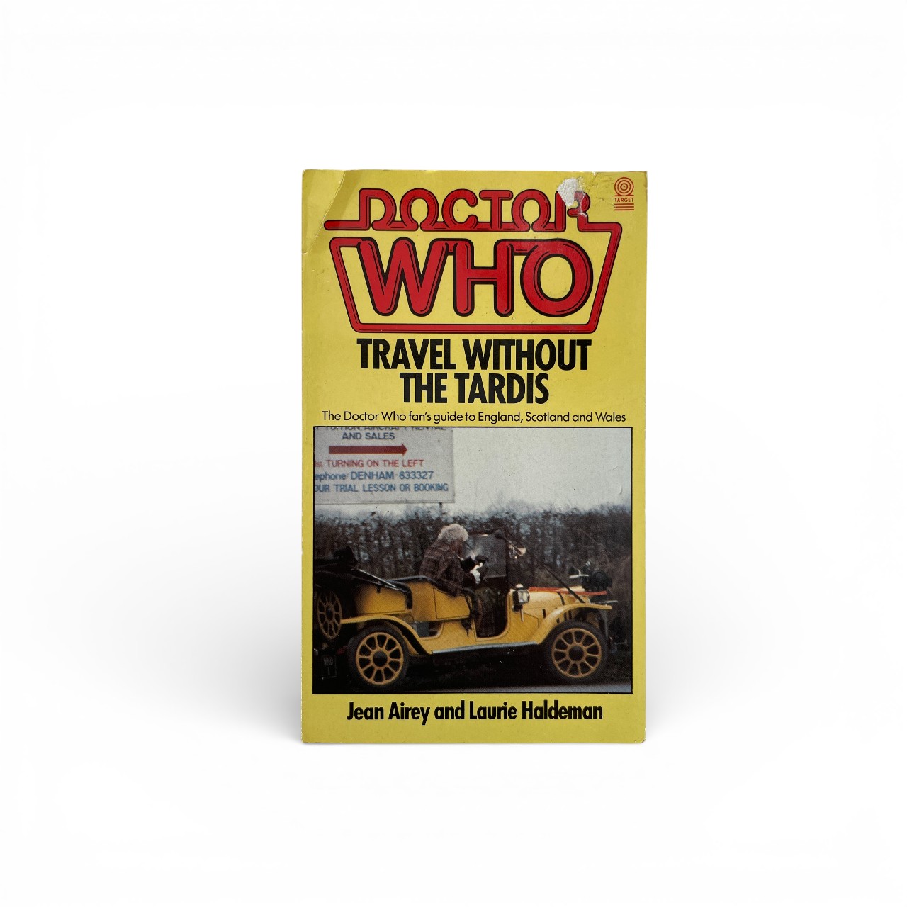 Jean Airey and Laurie Haldeman - Doctor Who - Travel Without The Tardis - First Edition 1983