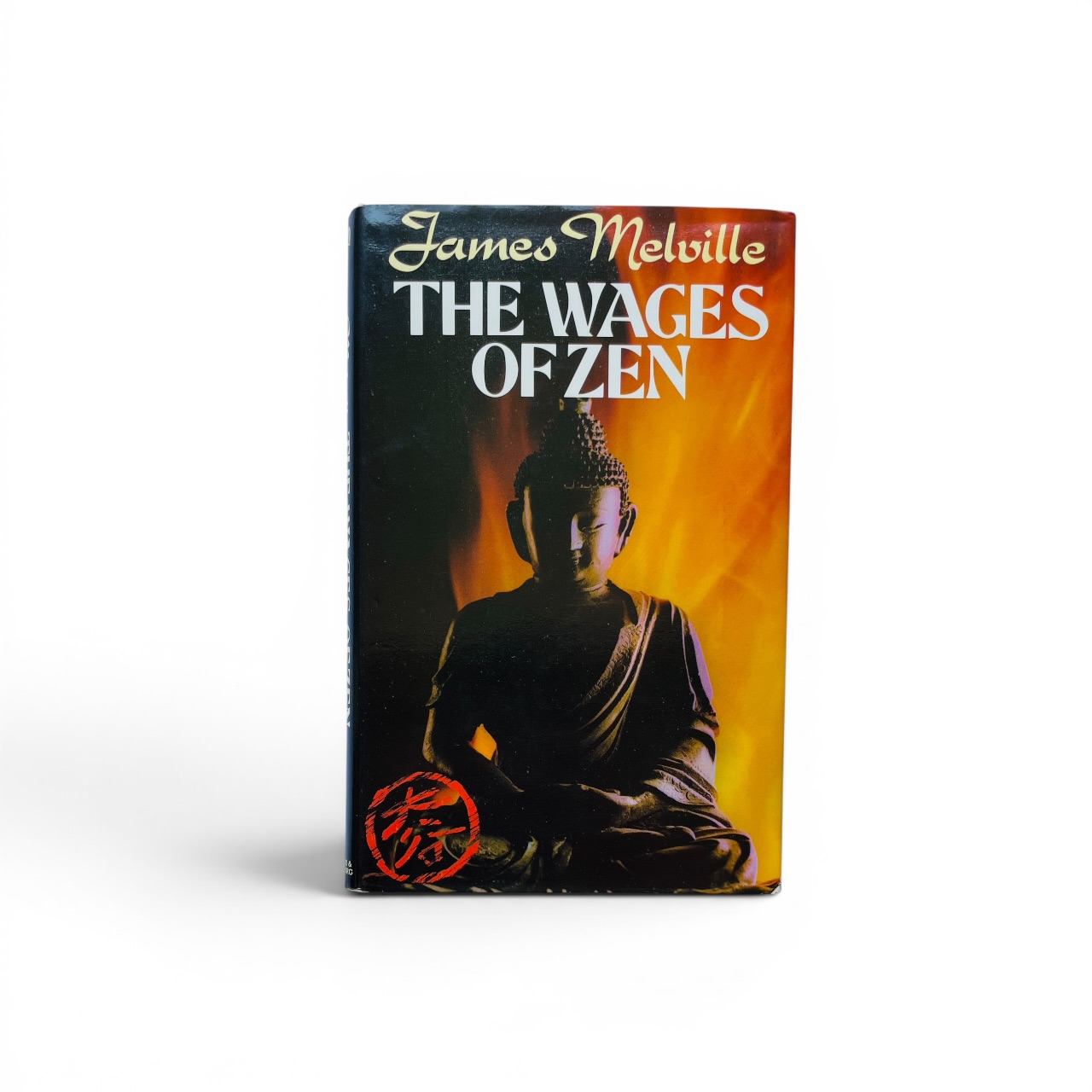 james melville the wages of zen signed first edition1