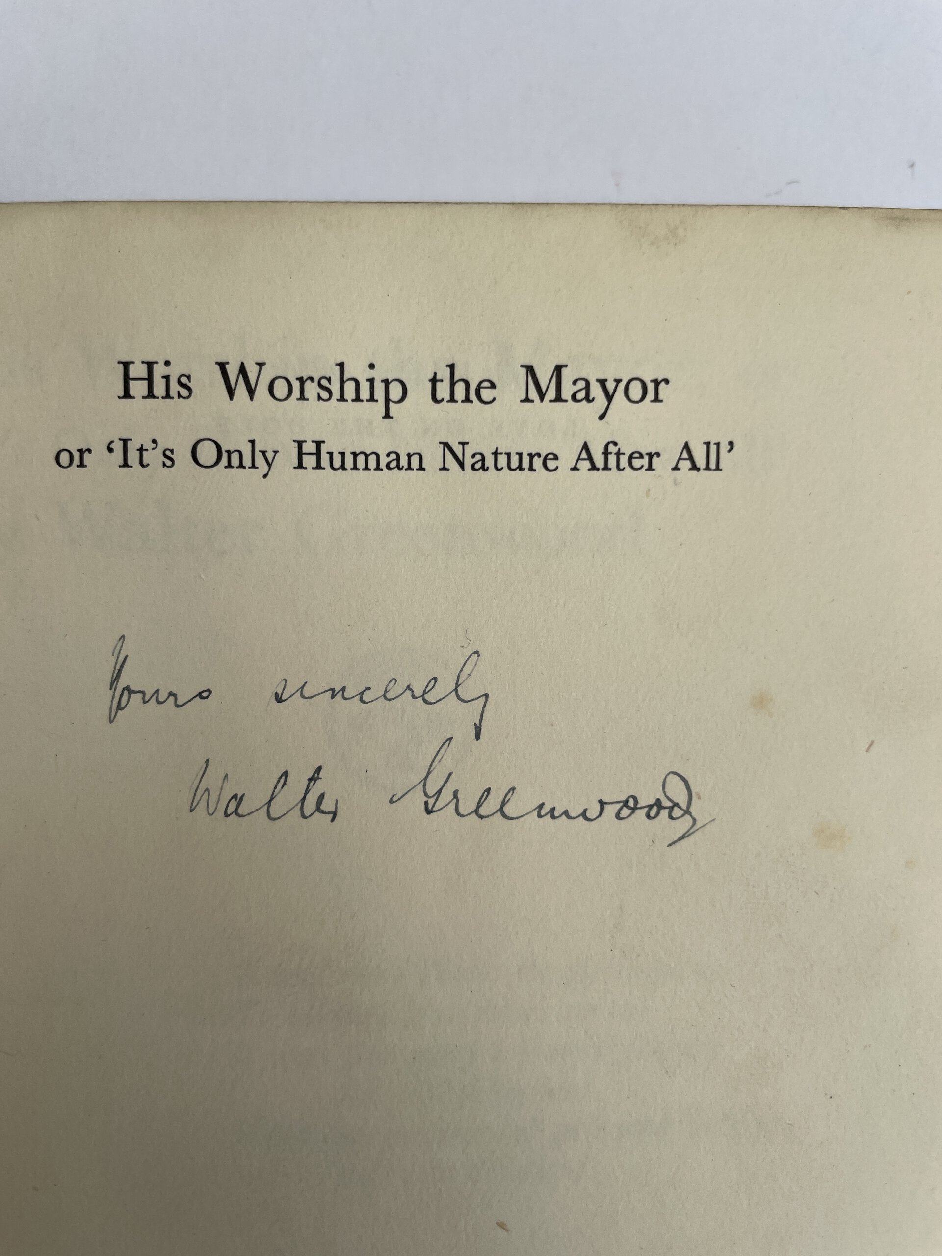 walter greenwood his worship the major signed first2