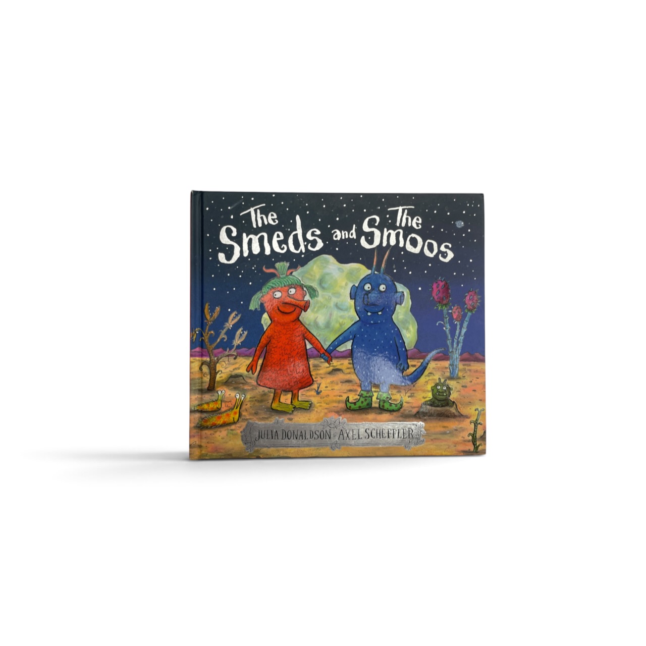 Julia Donaldson [Axel Scheffler] - The Smeds and The Smoos - First Edition 2019