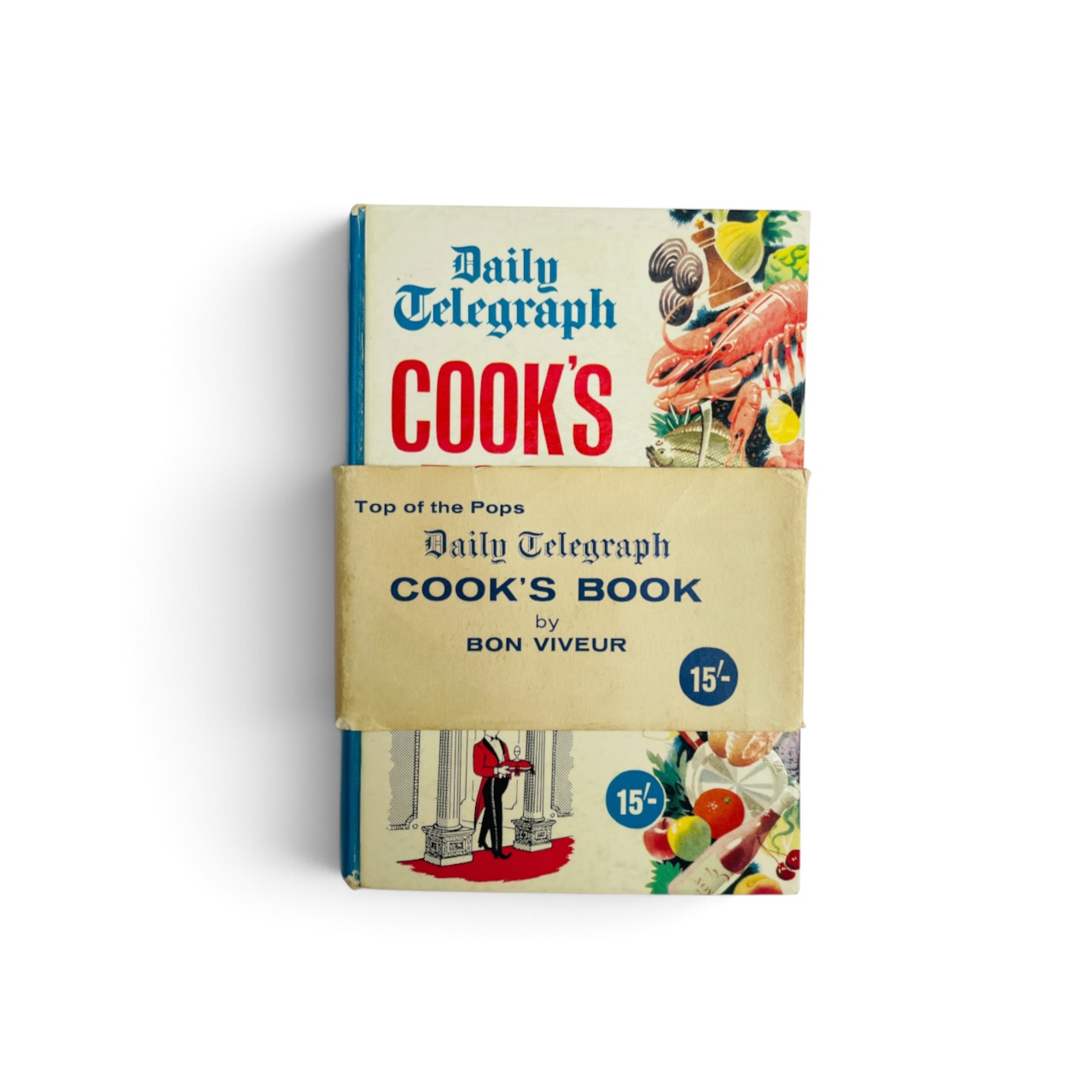 Bon Viveur - aka Fanny and Johnnie Cradock - Cook's Book - SIGNED with wrap-around band