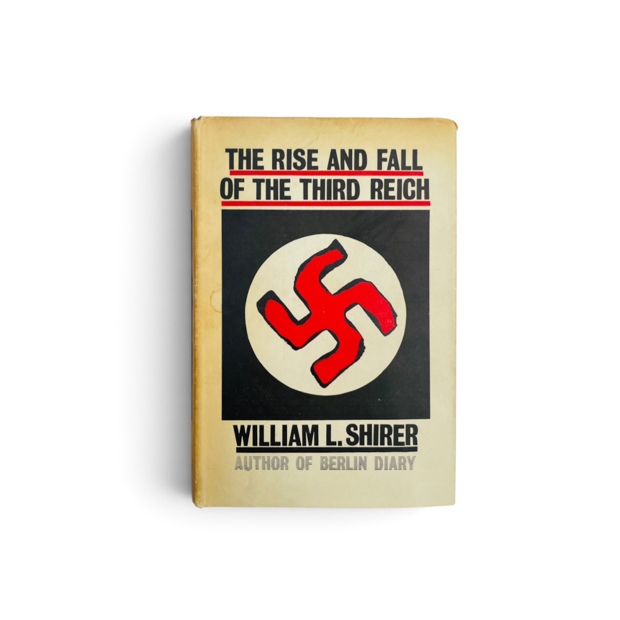 William L. Shirer - The Rise and Fall of the Third Reich - First US Edition 1970
