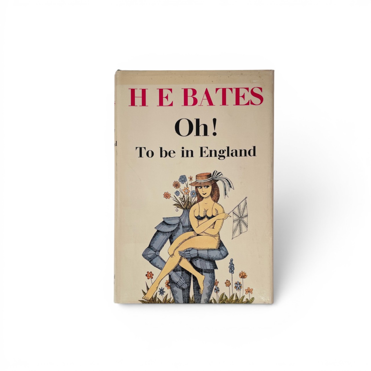 H E Bates - Oh! To Be In England - First Edition - 1963