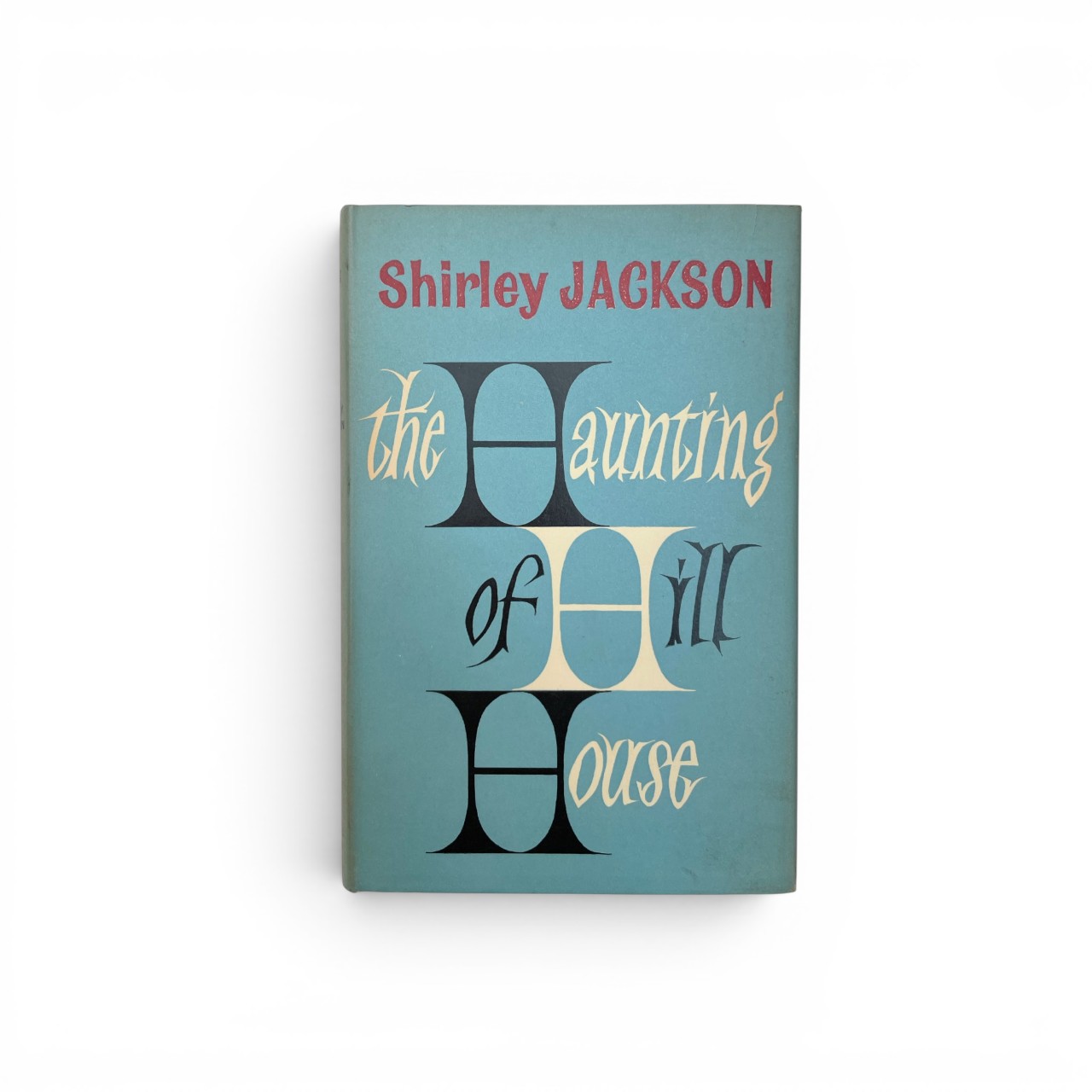 Shirley Jackson - The Haunting of Hill House - First Edition - 1960