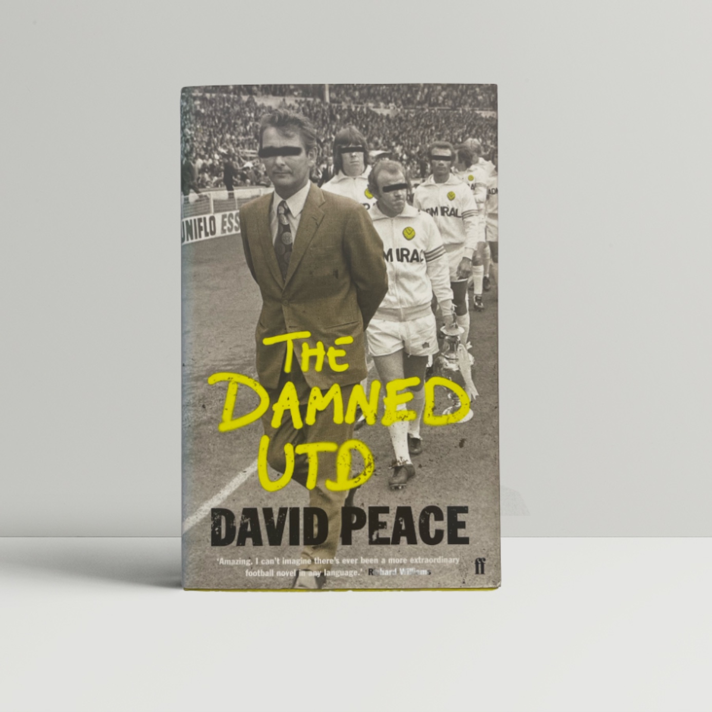 David Peace - The Damned United - First Edition - 2006