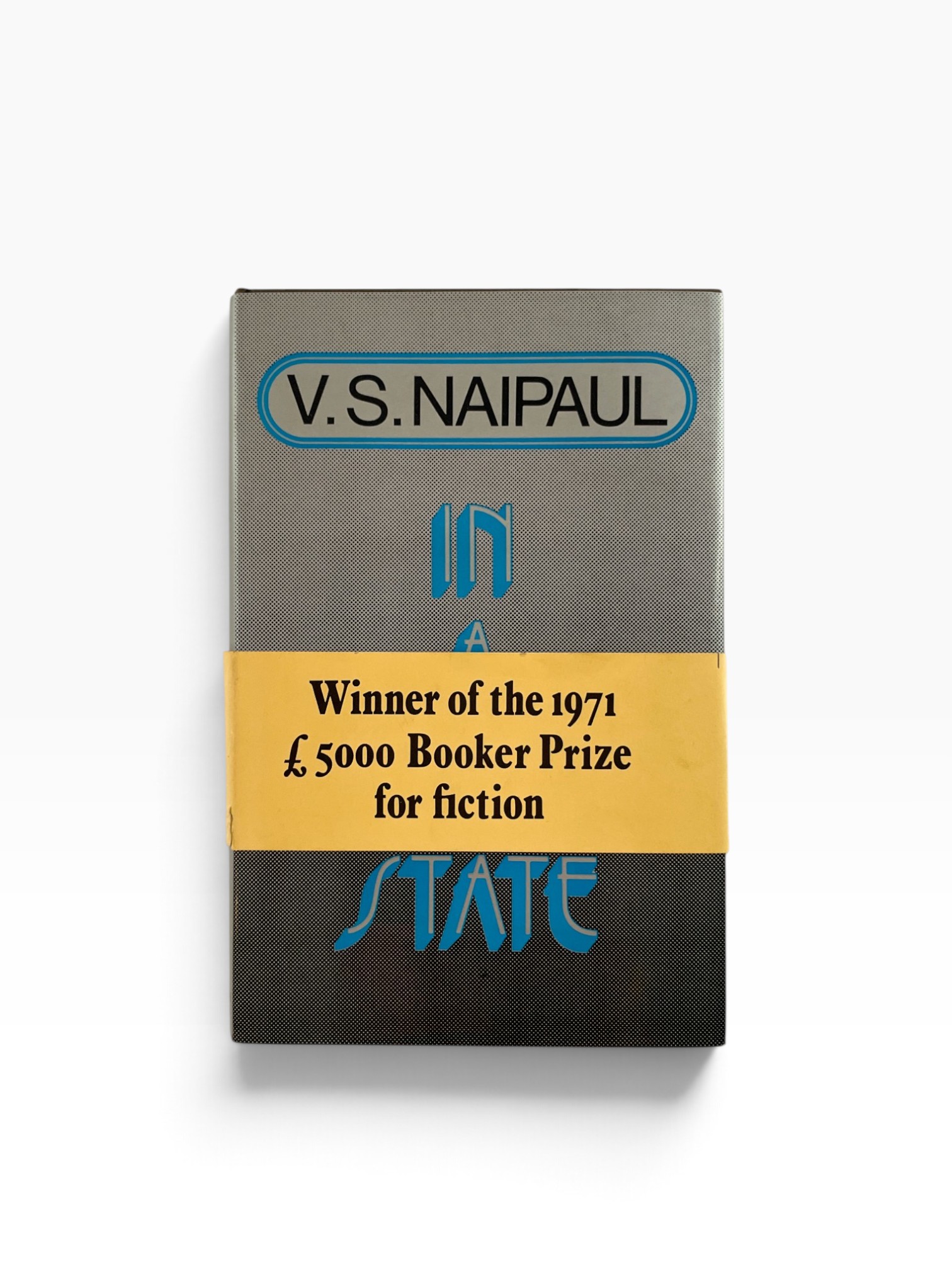 V.S. Naipaul - In A Free State - First Edition 1971 - with the rare wrap-around band