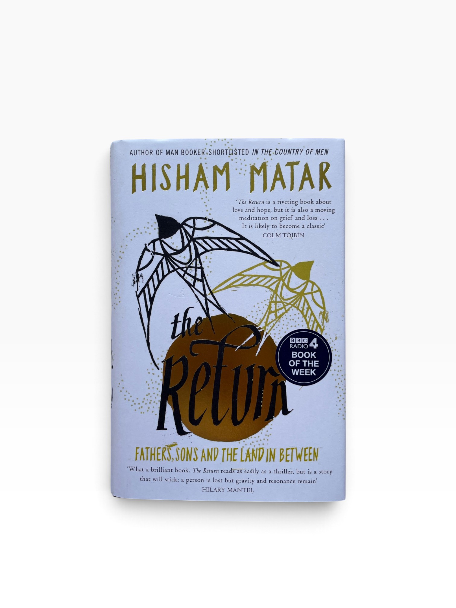Hisham Matar - The Return - SIGNED First Edition 2016