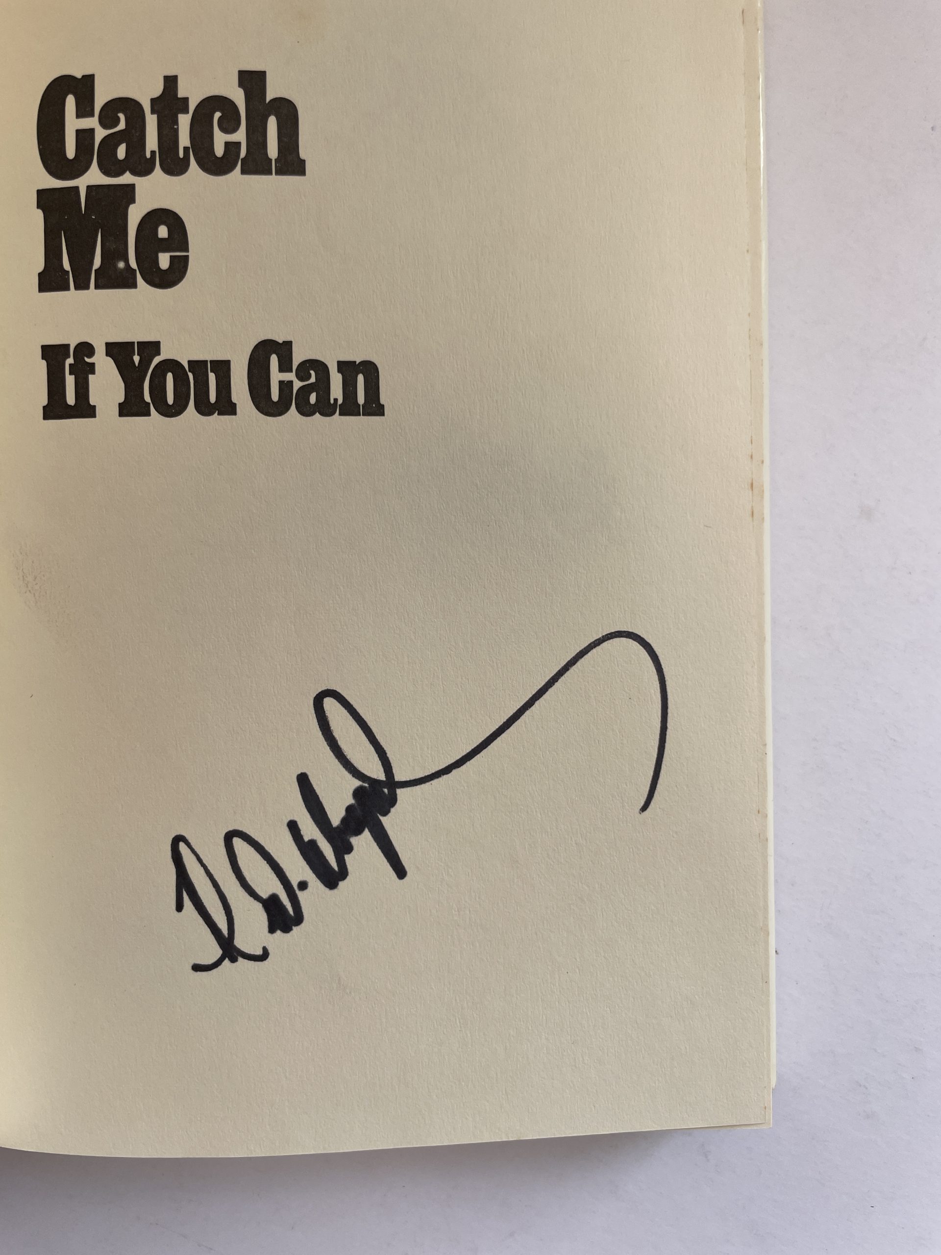 Frank W. Abagnale - Catch Me If You Can - SIGNED First Edition 2001 - Image 2