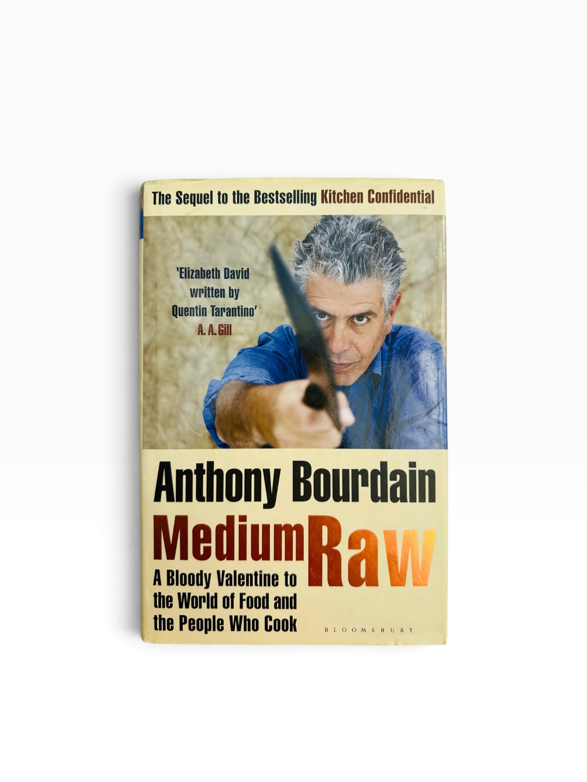 Anthony Bourdain - Medium Raw - First Edition 2010