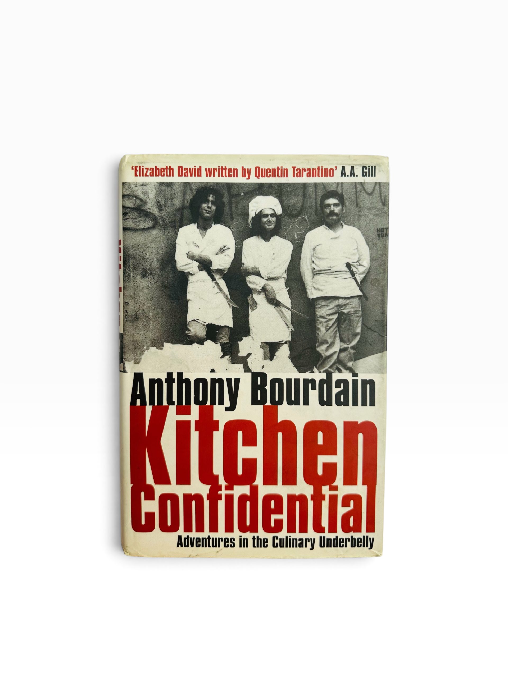 Anthony Bourdain - Kitchen Confidential: Adventures in the Culinary Underbelly - First Edition 2000