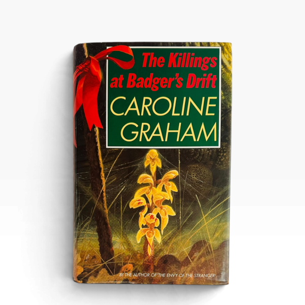 Caroline Graham - The Killings At Badger's Drift - First UK Edition 1987