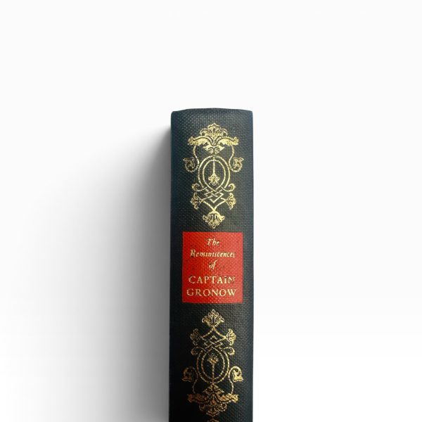 Captain Gronow - The Reminiscences of Captain Gronow - First Folio Society Edition 1977