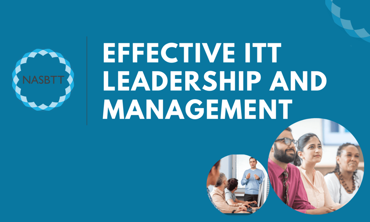 Effective ITT Leadership and Management