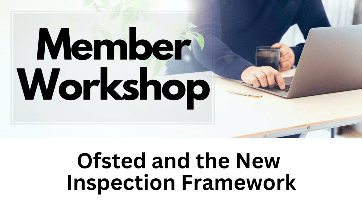 Ofsted member workshop