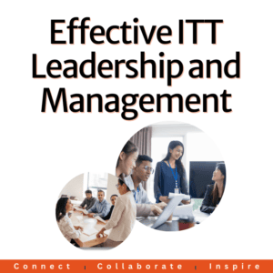 Effective ITT Leadership and Management 2026
