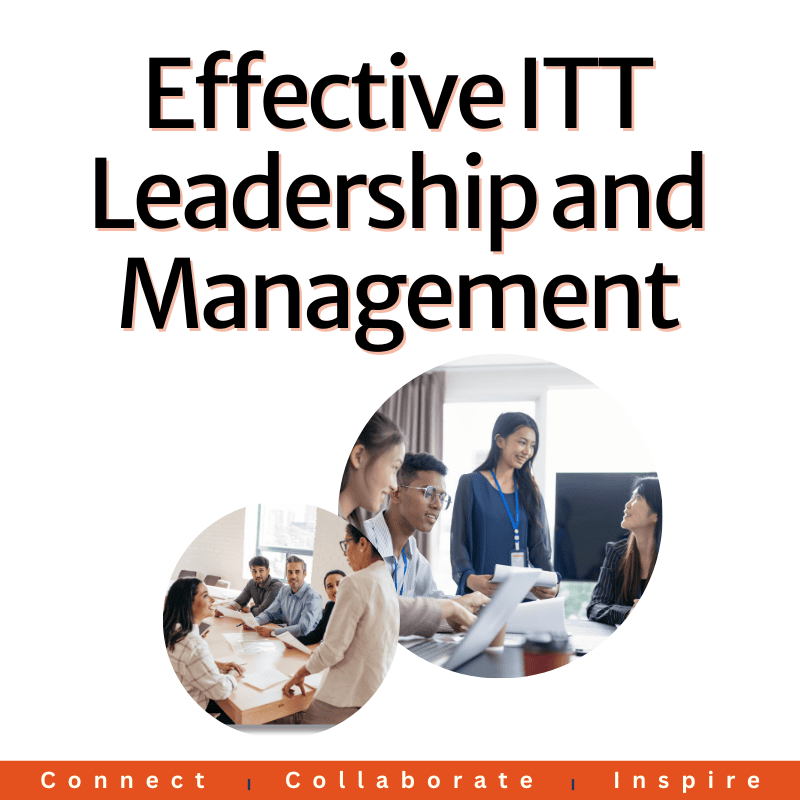 Effective ITT Leadership and Management 2026