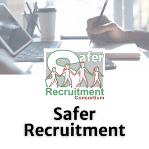 Safer Recruitment