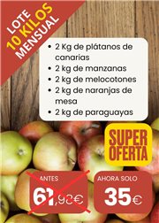 Lote mensual 10kg:2 Kg de Plátanos de canarias + 2 kg de manzanas + 2 kg de melocotones + 2 kg de naranjas de mesa + 2 kg de 9araguayas