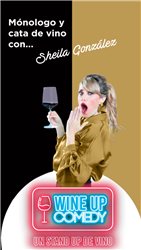 'Wine Up Comedy - Laughter and Wines'