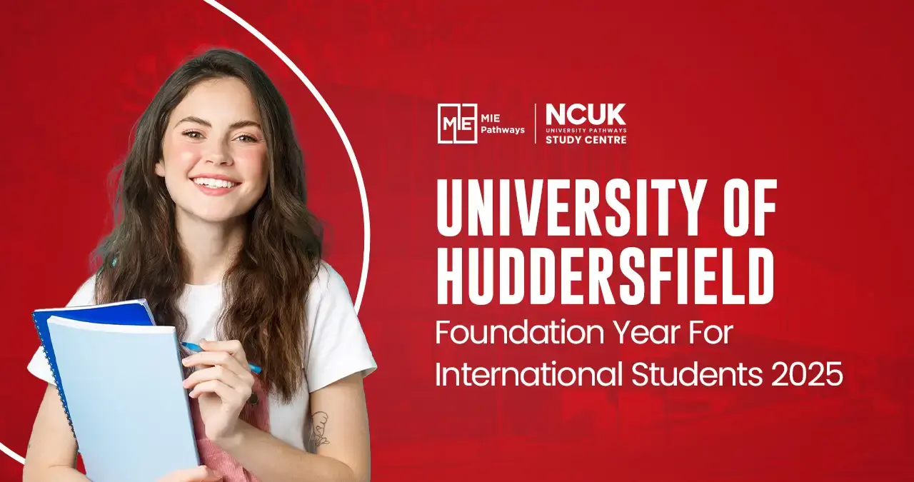 University Of Huddersfield Foundation Year For International Students